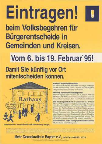 Wahlplakat zum Volksbegehren „Mehr Demokratie in Bayern: Bürgerentscheide in Gemeinden und Kreisen“, 1995